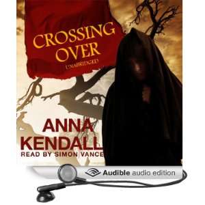  Over (Audible Audio Edition) Anna Kendall, Simon Vance Books