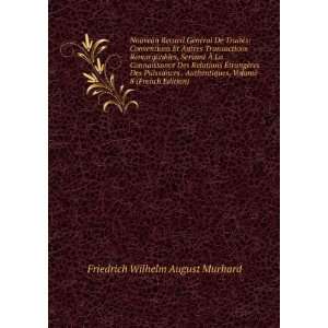   , Volume 8 (French Edition) Friedrich Wilhelm August Murhard Books