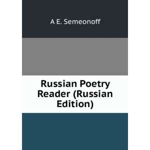  Russian Poetry Reader (Russian Edition) (in Russian 