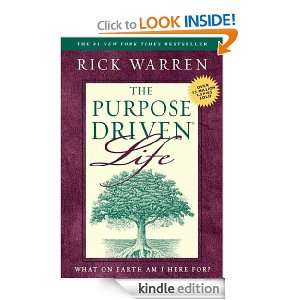 The Purpose Driven Life What on Earth Am I Here For? Rick Warren 