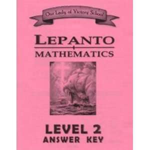  Lepanto Math Level 2 Answer Key 