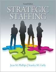 Strategic Staffing, (0136109748), Jean Phillips, Textbooks   Barnes 