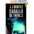 Caballo De Troya 3 Saidan (Spanish Edition) by J. J. Benitez 