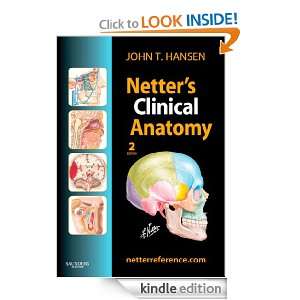 Netters Clinical Anatomy E Book (Netter Basic Science) John T 