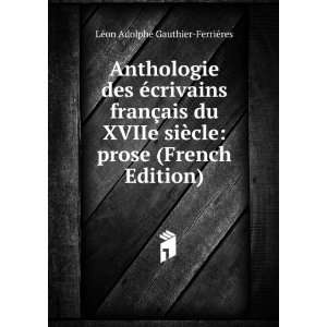   prose (French Edition) LÃ©on Adolphe Gauthier FerriÃ©res Books