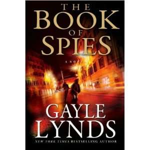 Gayle LyndssThe Book of Spies [Hardcover](2010) G., (Author) Lynds 