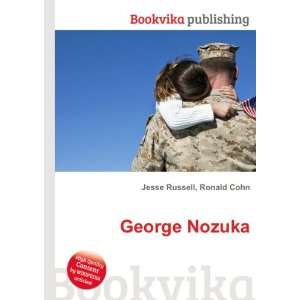  George Nozuka: Ronald Cohn Jesse Russell: Books