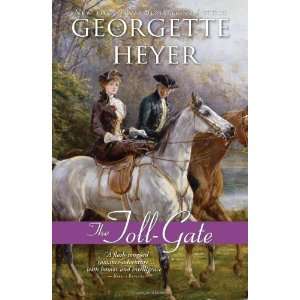  The Toll Gate [Paperback] Georgette Heyer Books