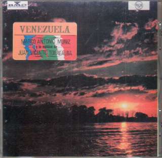   ANTONIO MUNIZ VENEZUELA Y LA MUSICA DE JUAN VICENTE TORREALBA CD