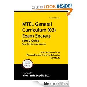 MTEL General Curriculum (03) Exam Secrets Study Guide MTEL Test 