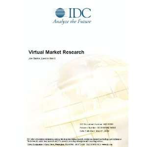 Virtual Market Research Joe Barkai and Leslie Hand