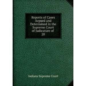  Reports of Cases Argued and Determined in the Supreme 