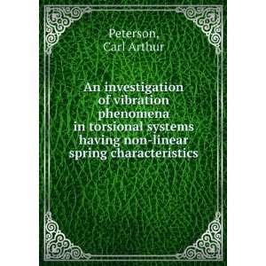   having non linear spring characteristics. Carl Arthur Peterson Books