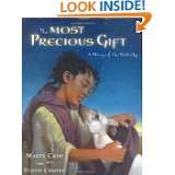 The Most Precious Gift by Marty Crisp and Floyd Cooper (Sep 14, 2006)