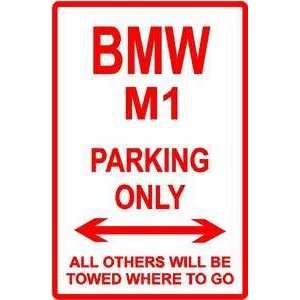  BMW M1 PARKING sign * street car import auto
