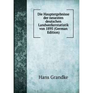  Landwerkerstatistik von 1895 (German Edition): Hans Grandke: Books