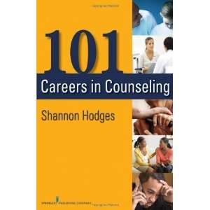   Careers in Counseling [Paperback] Shannon Hodges PhD LMHC ACS Books