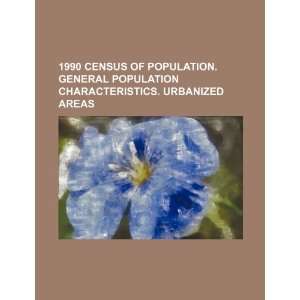   . Urbanized areas (9781234438586) U.S. Government Books