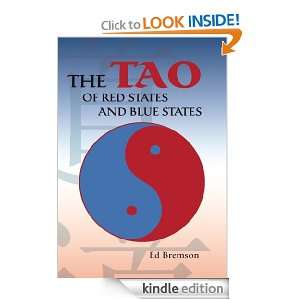 The Tao of Red States and Blue States Ed Bremson  Kindle 