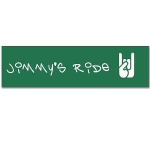  Jimmys Ride Custom Customized Bumper Sticker Automotive