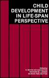 Child Development in Life Span Perspective, (0805801898), E. Mavis 
