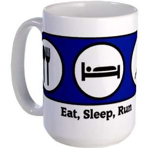 Eat, Sleep, Run Run Large Mug by CafePress