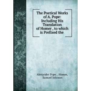   the .: Homer, Samuel Johnson Alexander Pope :  Books