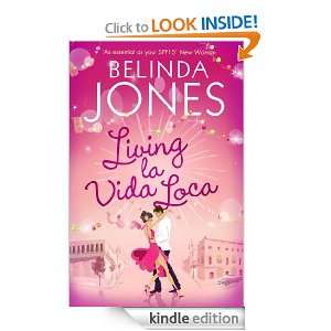 Living La Vida Loca Belinda Jones  Kindle Store