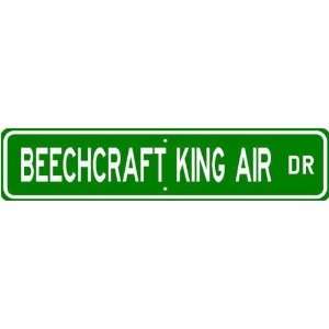  BEECHCRAFT KING AIR Street Sign   High Quality Aluminum 