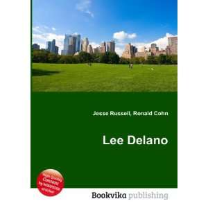  Lee Delano Ronald Cohn Jesse Russell Books