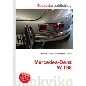 Mercedes Benz W 198: Ronald Cohn Jesse Russell: Books