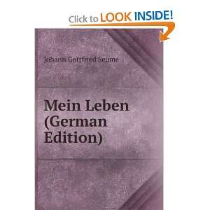  Mein Leben (German Edition) Johann Gottfried Seume Books
