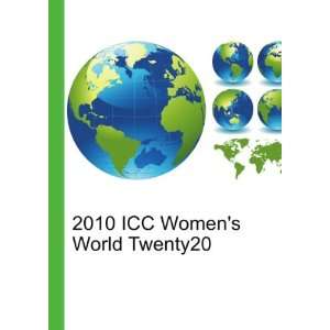 2010 ICC Womens World Twenty20 Ronald Cohn Jesse Russell Books