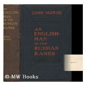   the Russian Ranks, Ten Months Fighting in Poland John Morse Books