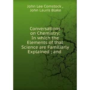   ; and . John Lauris Blake John Lee Comstock   Books