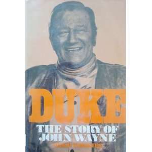  Duke The Story of John Wayne Mike Tomkies Books