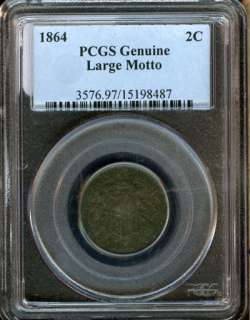 1864 PCGS GENUINE LARGE MOTTO TWO CENT PIECE 2C GA6  