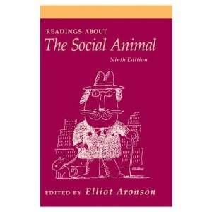   About the Social Animal 9th Edition (Book Only) Paperback Books