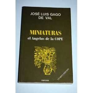   EL ANGELUS DE LA COPE (9788427708860): JOSE LUIS GAGO DE VA: Books