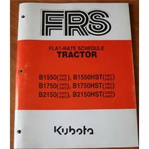 Kubota: Flat Rate Schedule Tractor B1550 (2WD, 4WD), B1550HST (2WD 