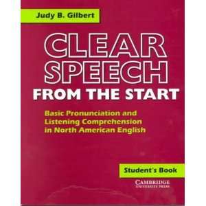   from the Start Students book [Paperback]: Judy B. Gilbert: Books