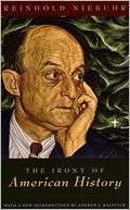 The Irony of American History Reinhold Niebuhr