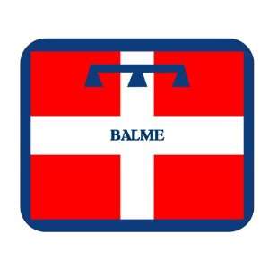  Italy Region   Piedmonte, Balme Mouse Pad 