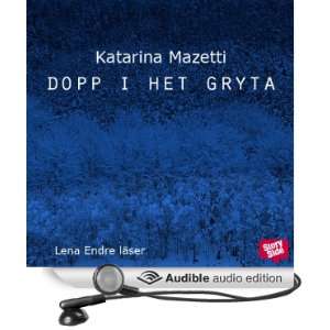   Novel] (Audible Audio Edition) Katarina Mazetti, Lena Endre Books