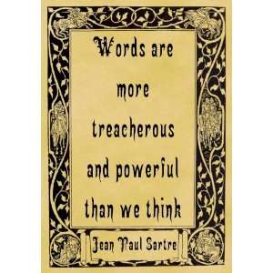   Poster Quotation Jean Paul Sartre Treacherous