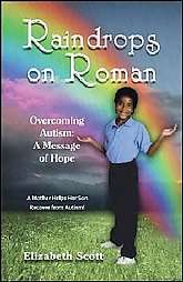 Raindrops on Roman Overcoming Autism A Message of Hope by Elizabeth 