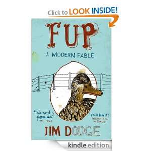 Fup A Modern Fable Jim Dodge  Kindle Store