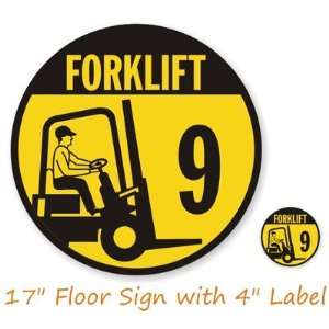  Forklift ID #  9 (with Graphic) Sign,  x  Office 