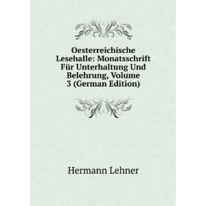   Und Belehrung, Volume 3 (German Edition) Hermann Lehner Books