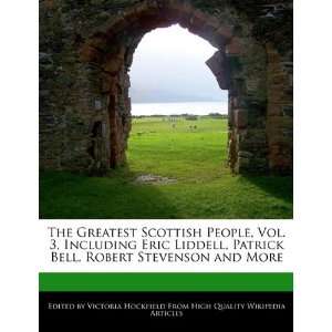  The Greatest Scottish People, Vol. 3, Including Eric Liddell 